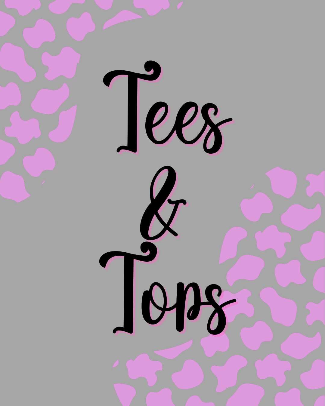 Tees and tops