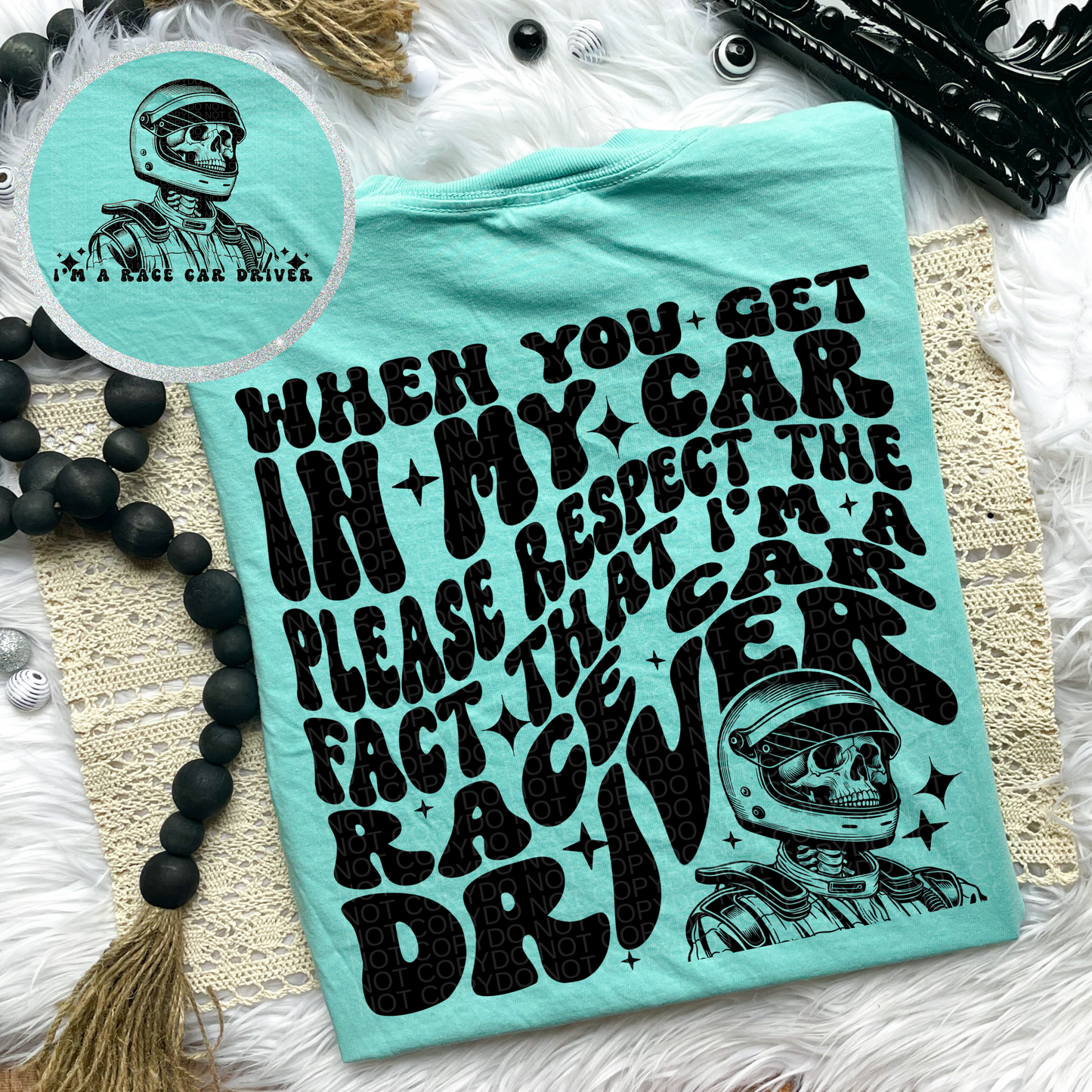 I’m A Racecar Driver Comfort Colors Tee
