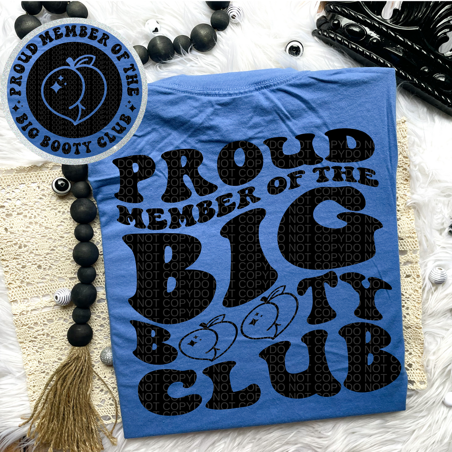 Big Booty Club Comfort Colors Tee