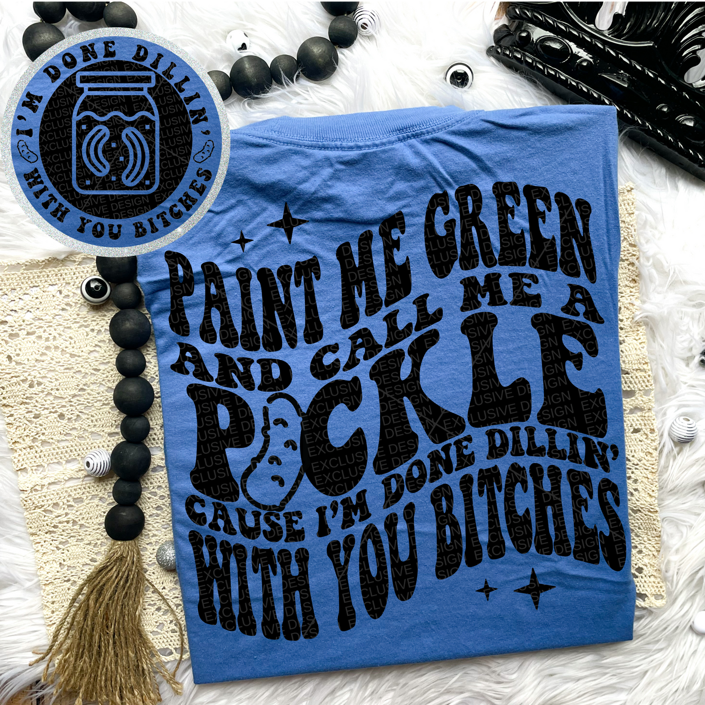 Call Me a Pickle Comfort Colors Tee