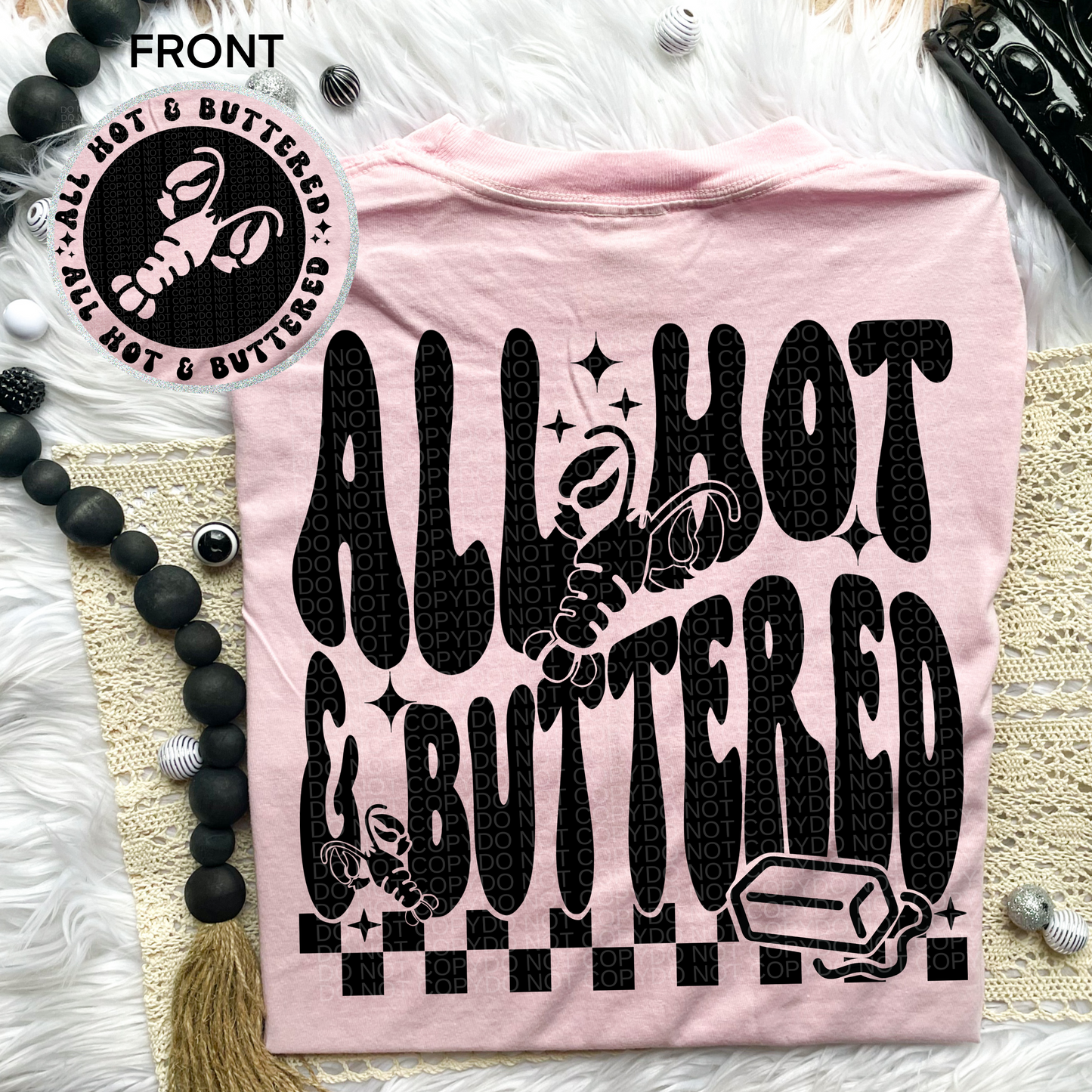 All Hot & Buttered (Crawfish edition) Comfort Colors Tee