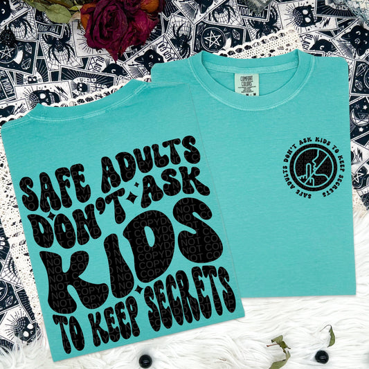 Safe Adults dont ask kids to keep secrets wavy Tshirt