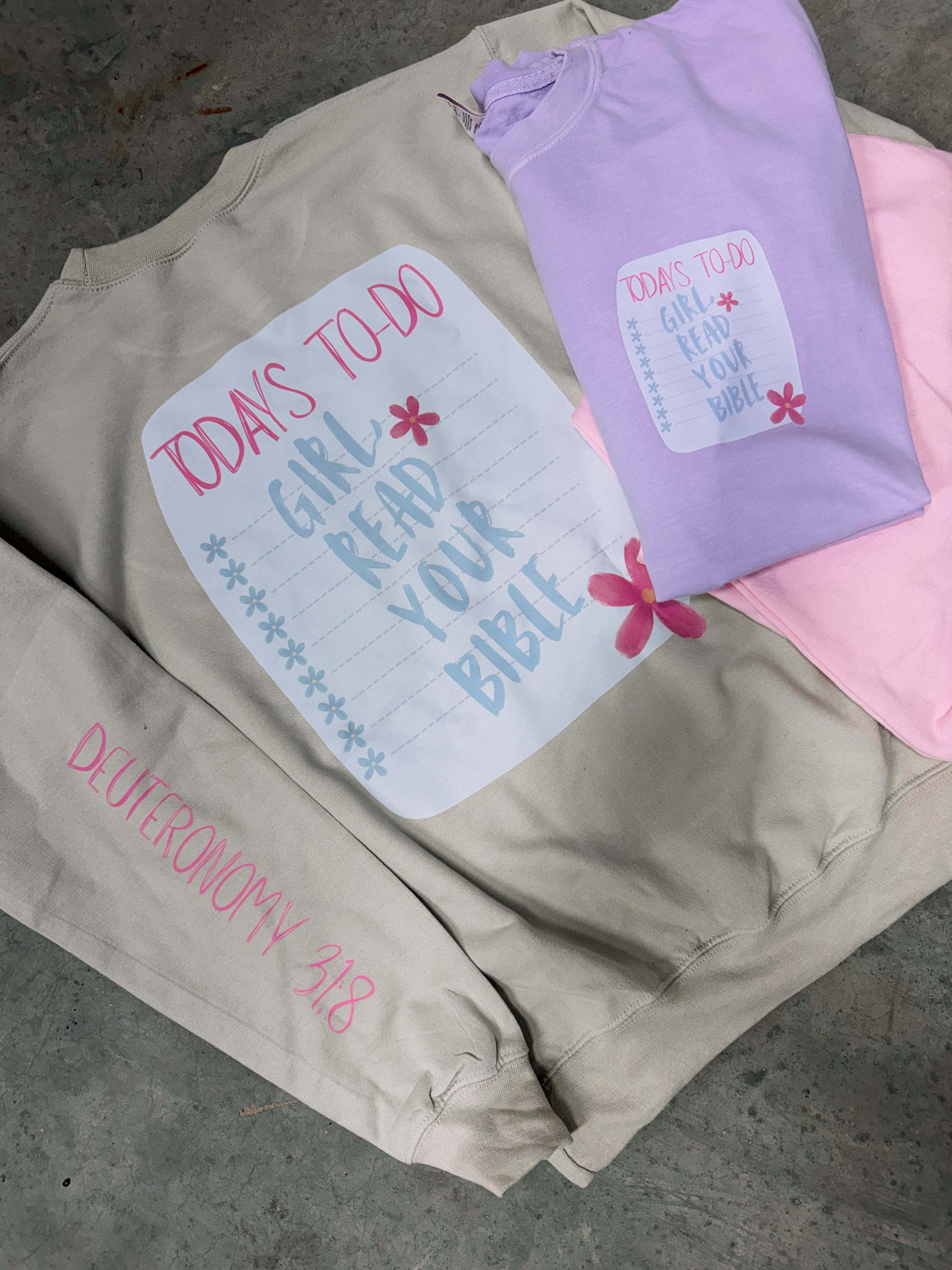 Todays to-do Girl, read your bible