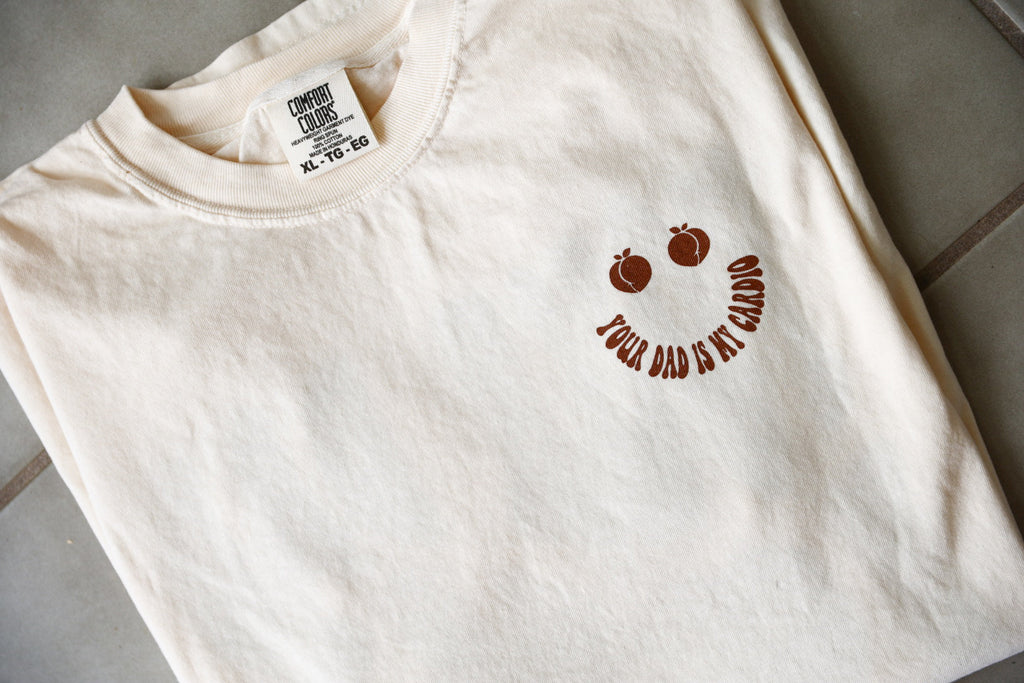 Your Dad Is My Cardio Graphic Tee