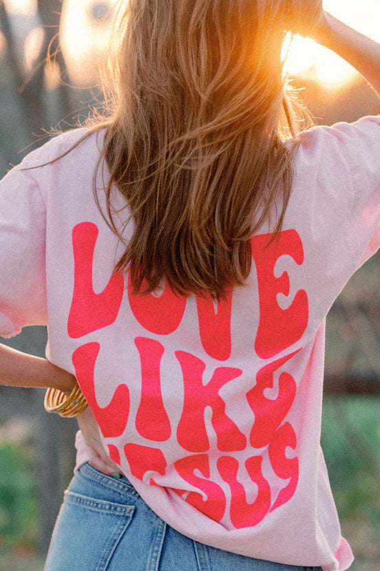 Love like Jesus Graphic Tee