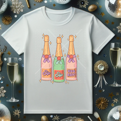 Sip Sip Hooray Champagne Bottles T-Shirt or Crewneck Sweatshirt