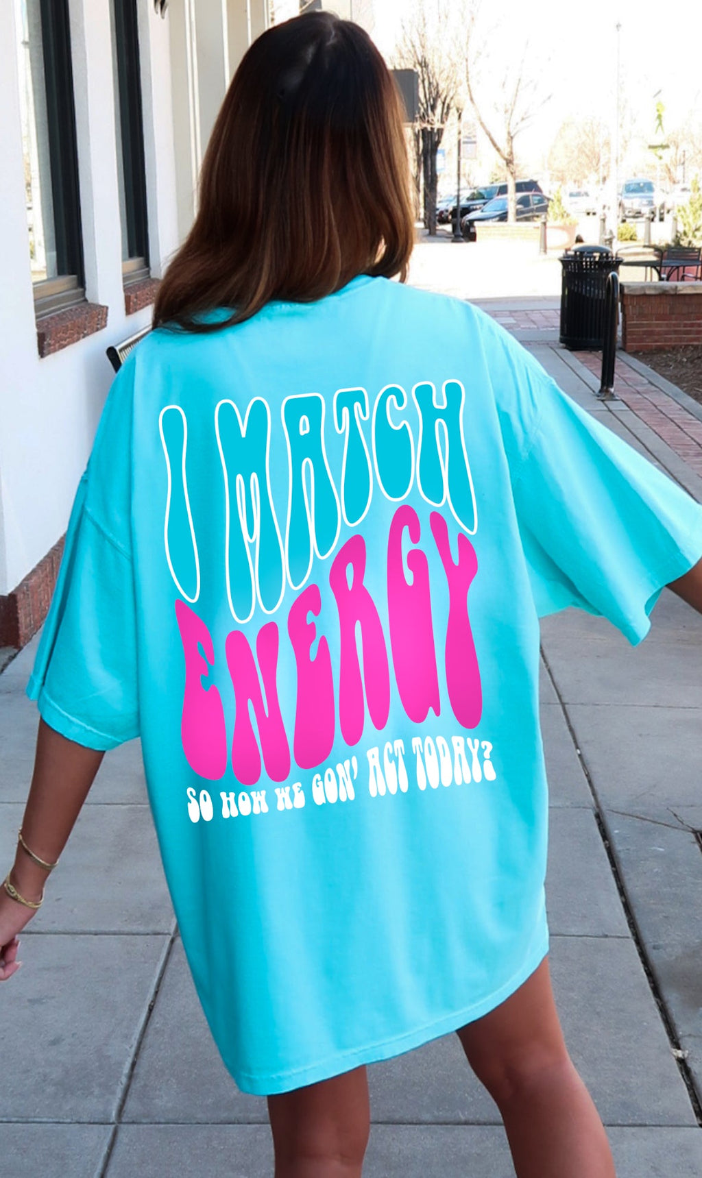 I Match Energy Graphic Tee