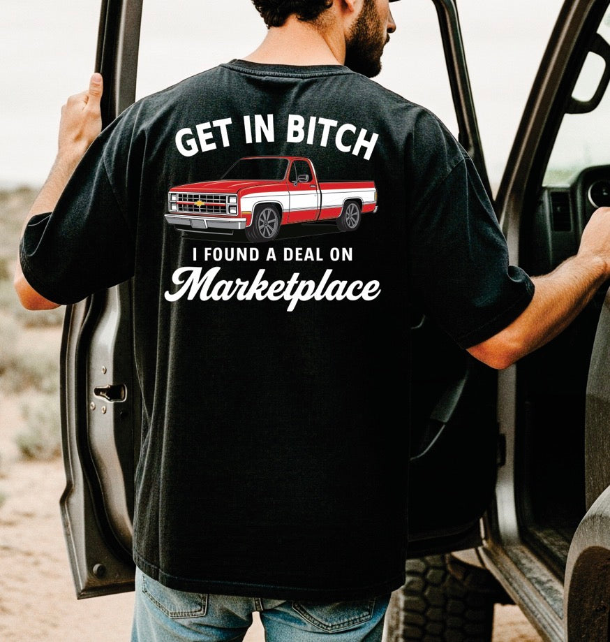 Get In B*tch Graphic Tee or Hoodie
