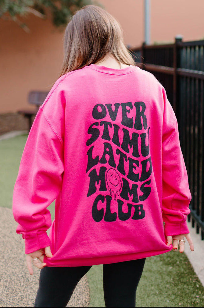 Overstimulated Moms Club Crewneck Sweatshirt