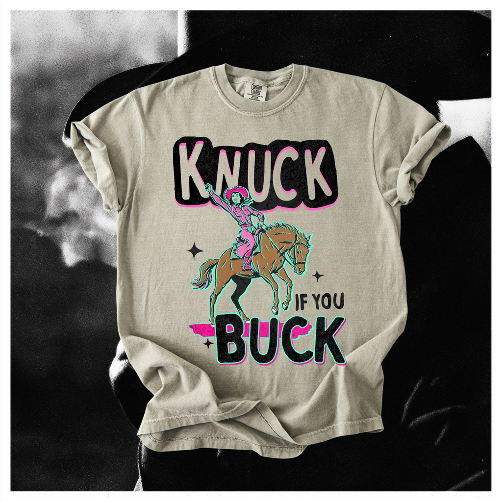 Knuck if you Buck tee