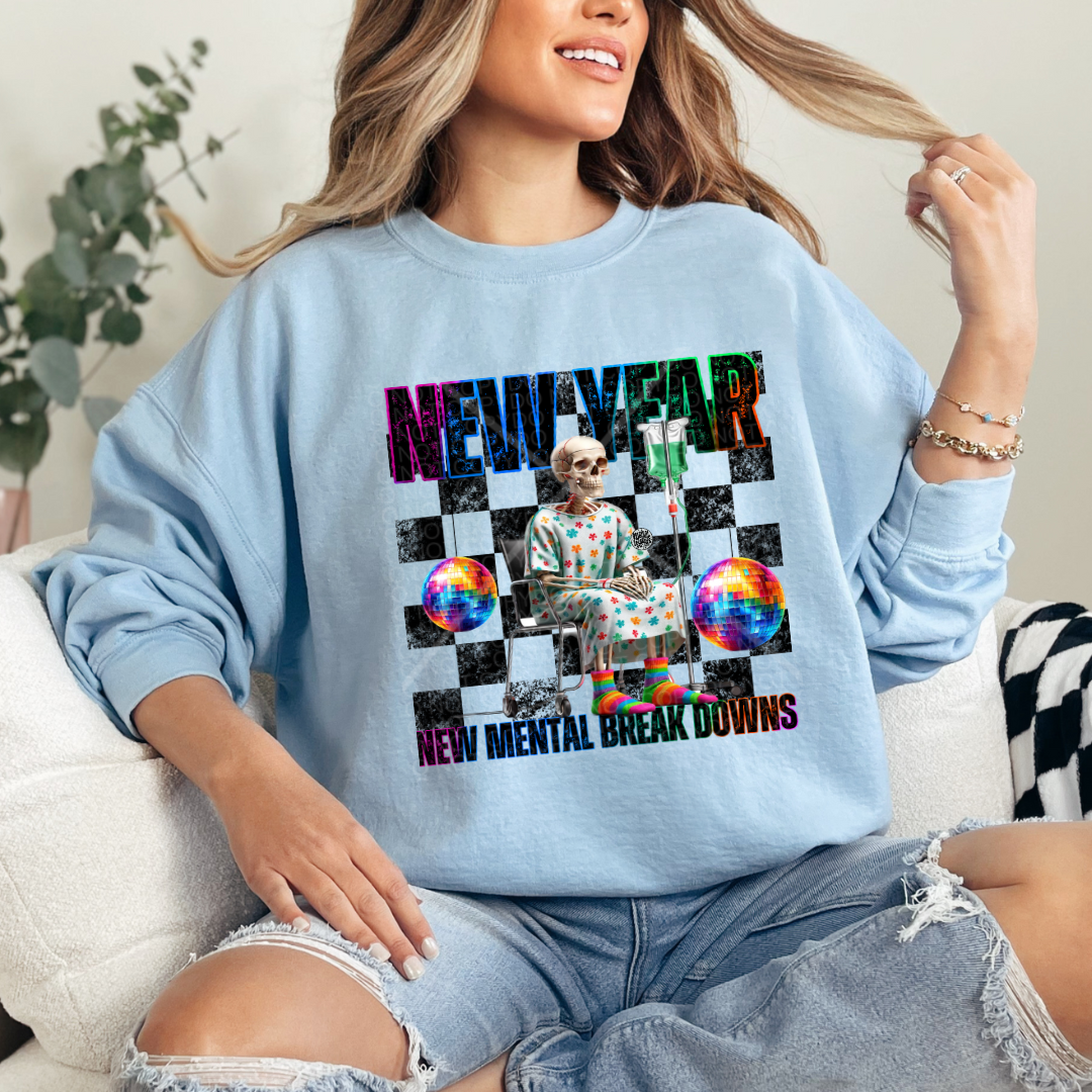New Year New Mental Breakdowns Checkered Skelly Tshirt or Sweatshirt