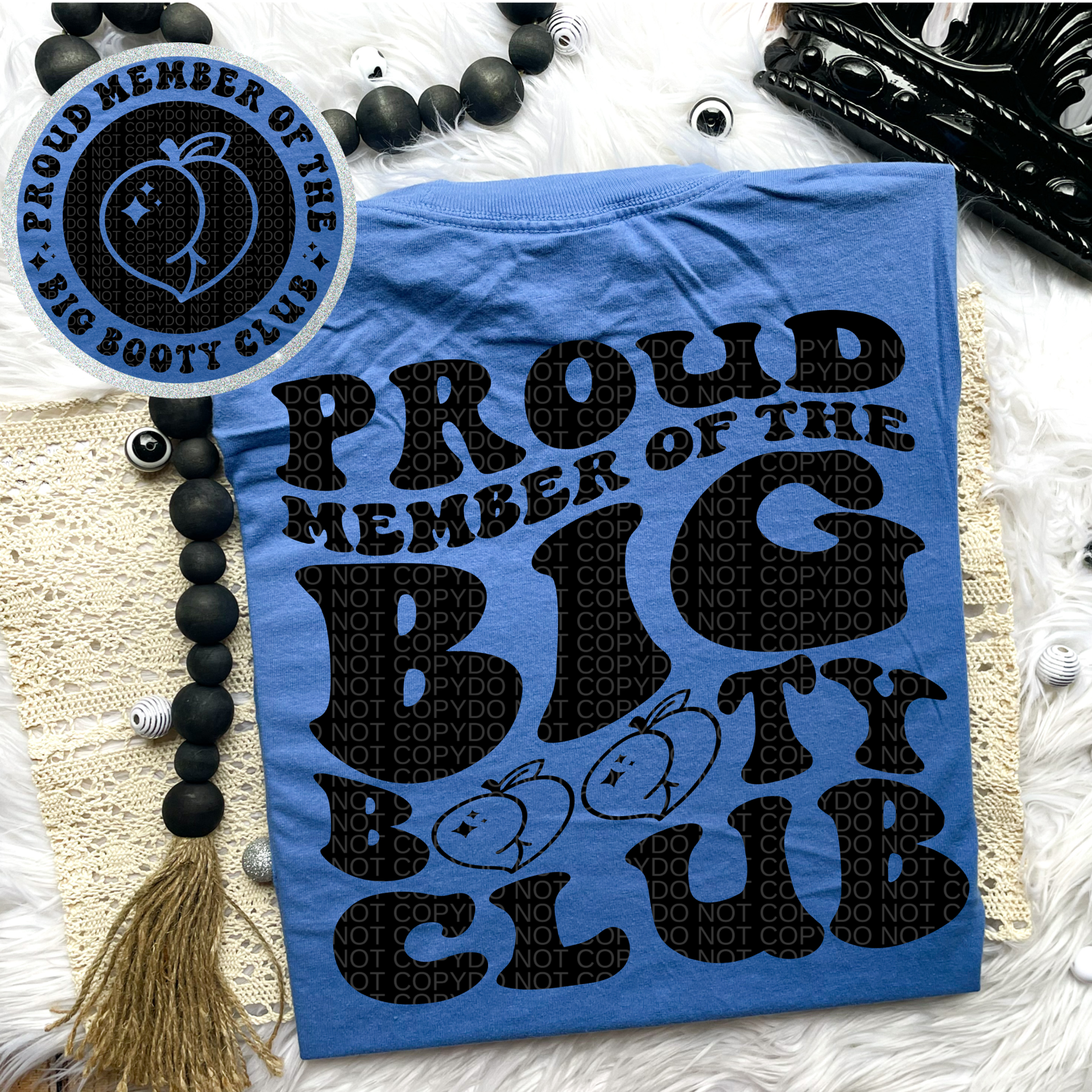 Big Booty Club Comfort Colors Tee