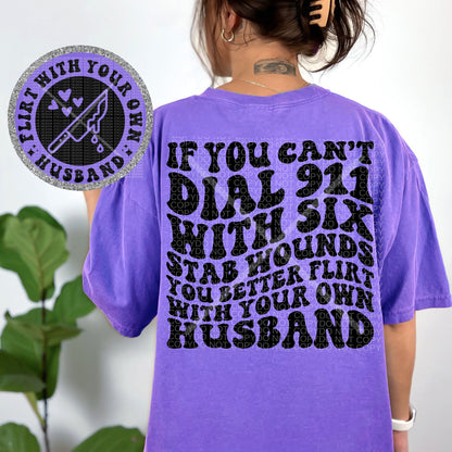 Flirt with your own husband Comfort Colors T-Shirt
