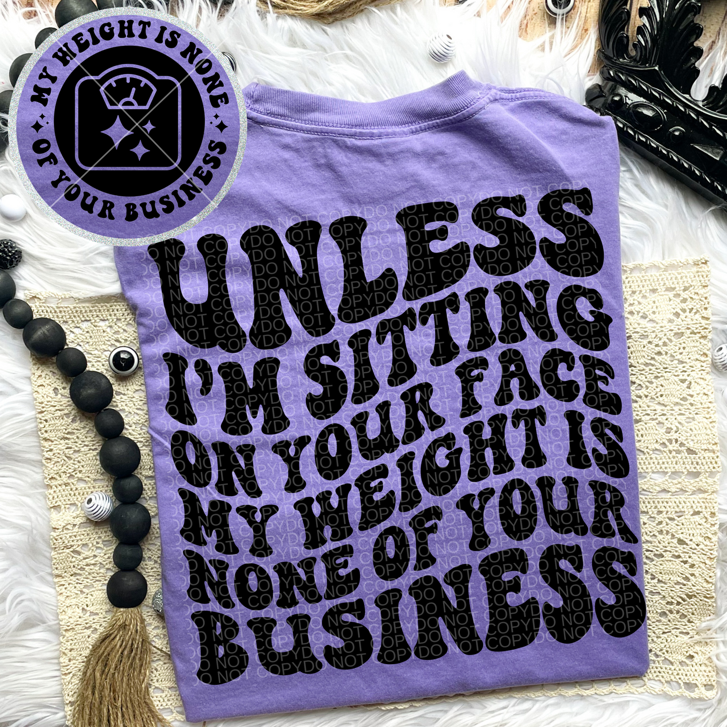 Unless I’m Sitting On Your Face Comfort Colors Tee*